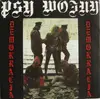 7'' - Psy Wojny - Demokracja