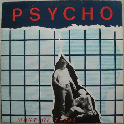Psycho - Montage Fatal