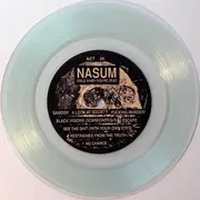 7inch Vinyl Single - Psycho / Nasum - Fuego Y Azufre! / Smile When You're Dead - Clear Vinyl, Insert