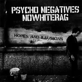 No White Rag - Hopes And Illusions