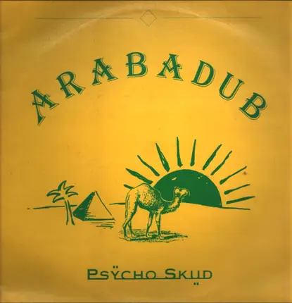 Psycho Skud - Arabadub