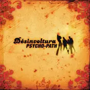 Psycho-Path - Desinvoltura