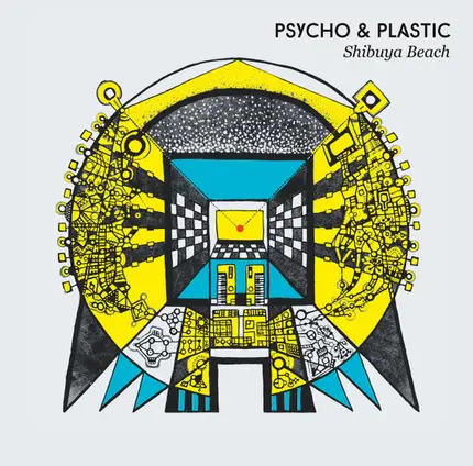 Psycho & Plastic - Shibuya Beach