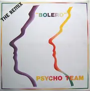 Psycho Team - Bolero (The Remix)
