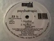 Psychotropic - Goodtime / Hardtime