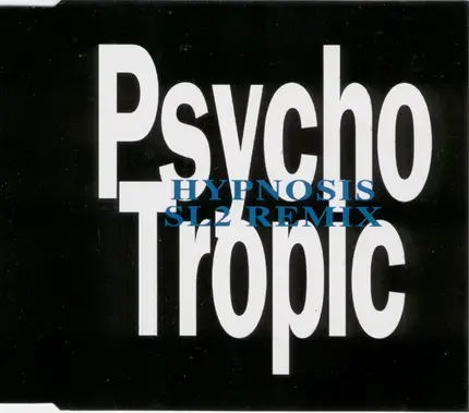 Psychotropic - Hypnosis (SL2 Remix)