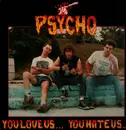 12inch Vinyl Single - Psycho - You Love Us... You Hate Us... - Yellow Vinyl