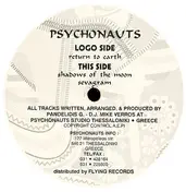 The Psychonauts - Return To Earth / Shadows Of The Moon / Sevagram