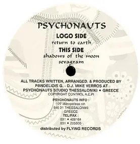 The Psychonauts - Return To Earth / Shadows Of The Moon / Sevagram