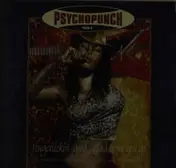 Psychopunch - FINGERLICKING GOOD