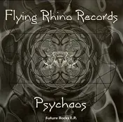 Psychaos - Future Rocks E.P.