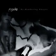 PSYCHE - Re-Membering Dwayne..