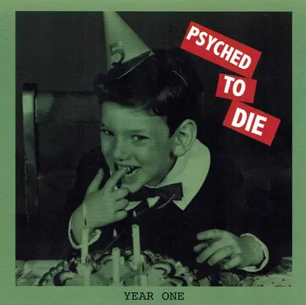 Psyched To Die - Year One