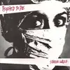 7inch Vinyl Single - Psyched To Die - Sterile Walls - Incl. insert