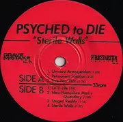 7inch Vinyl Single - Psyched To Die - Sterile Walls - Incl. insert