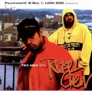 CD - Psychedelix B-Boy & Lion 808 Presents Rebel Crew - Tex Mex EFX