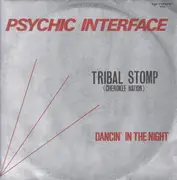 12inch Vinyl Single - Psychic Interface - Tribal Stomp (Cherokee Nation)