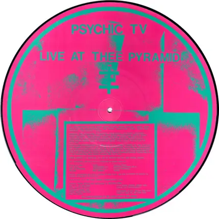 Psychic TV - Live At Thee Pyramid