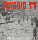Double LP - Psychic TV - Those Who Do Not - Red title, limited edition