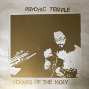 Double LP - Psychic Temple - Houses Of The Holy