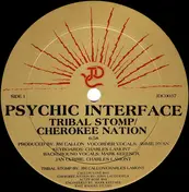 Psychic Interface - Tribal Stomp / Cherokee Nation