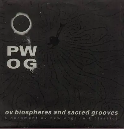 Psychick Warriors ov Gaia - Ov biospheres and sacerd grooves