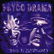 Psyco Drama - The Illusion