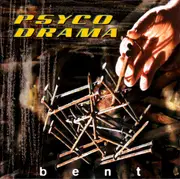 CD - Psyco Drama - Bent