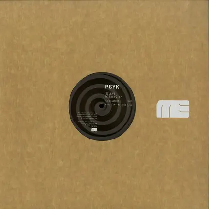 Psyk - Silent Witness EP