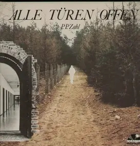 P.P.Zahl - Alle Türen offen