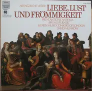 William Newark, William Cornysh, Henry VIII a.o. - Liebe, Lust Und Frömmigkeit (Altenglische Lieder)