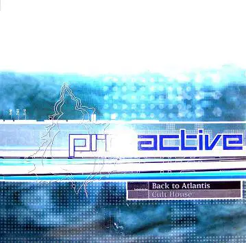 Pro-Active - Back To Atlantis