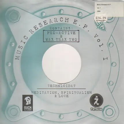Pro-Active / Wax Trax - Music Research E.P. Vol. I - Technicidat / Meditation, Spiritualism & Love