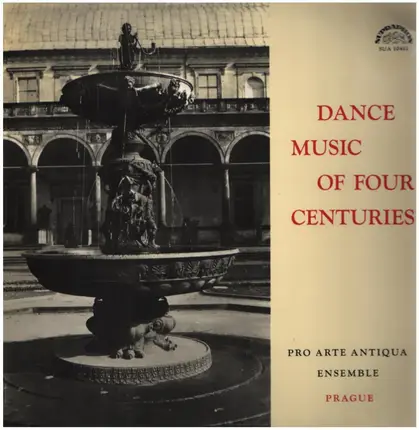 Pro Arte Antiqua - Dance Music Of Four Centuries