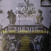 Pro Arte Antiqua - Recital Of Ancient Music