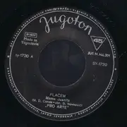 7inch Vinyl Single - Pro Arte - Plačem (Mama Juanita) / Lola