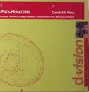 CD Single - Pro-Hunters - Catch Me Now - Promo Cardboard