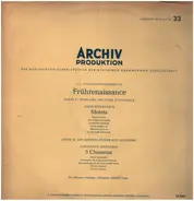 Pro Musica Antiqua, S. Cape - III. Forschungsbereich: Frührenaissance