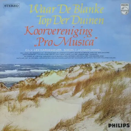 Pro Musica Bussum - Waar De Blanke Top Der Duinen