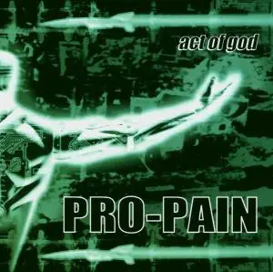Pro-Pain - Act of God