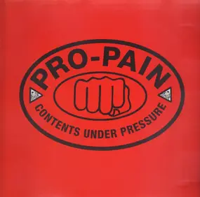 Pro-Pain - Contents Under Pressure