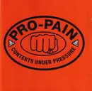 CD - Pro-Pain - Contents Under Pressure