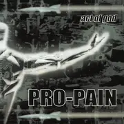 CD - Pro-Pain - Act Of God