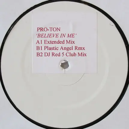 Pro-Ton - Believe In Me