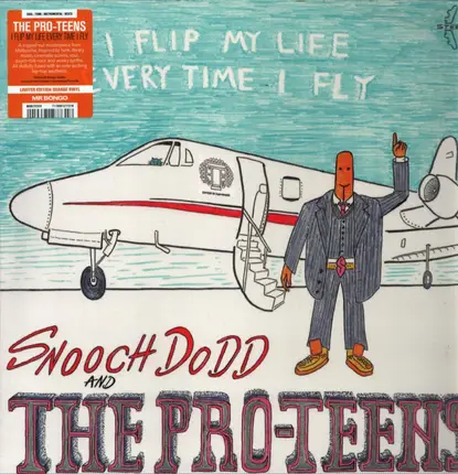 Pro-Teens - I Flip My Life Every Time