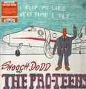 LP - Pro-Teens - I Flip My Life Every Time - Orange Vinyl