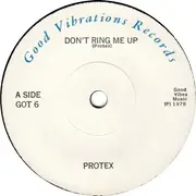 7inch Vinyl Single - Protex - Don't Ring Me Up - Blue Foldout Sleeve