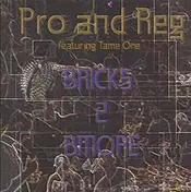 Pro-Ton - Bricks 2 Bmore