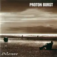 Proton Burst - Silence