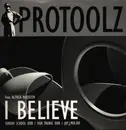 12inch Vinyl Single - ProToolz Feat. Althea McQueen - I Believe